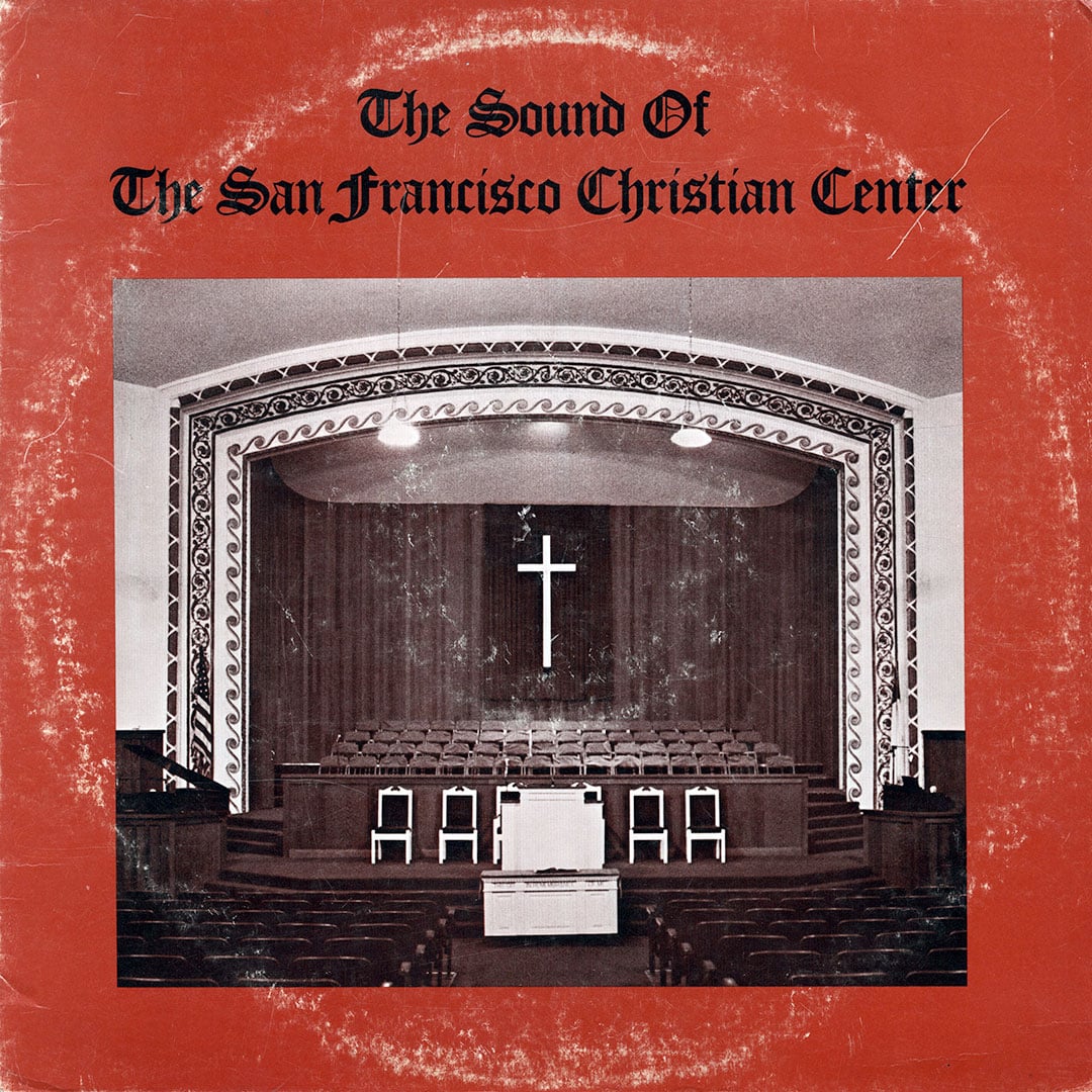 The Sound Of The San Francisco Christian Center