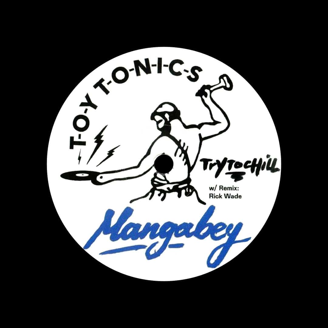 Mangabey - Try To Chill - 12