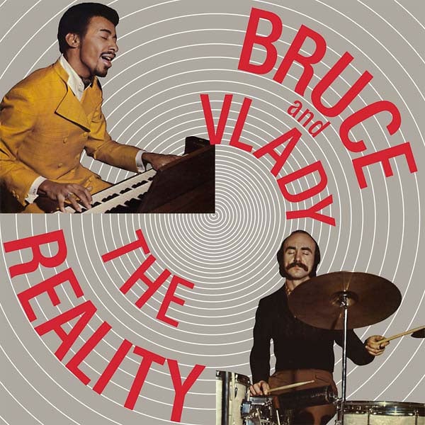Bruce and Vlady - The Reality - lp
