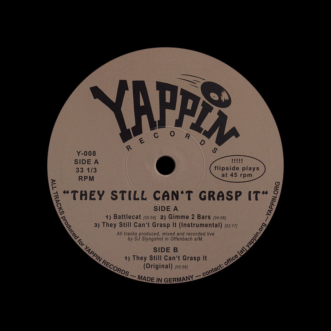 DJ Slyngshot - They Still Can’t Grasp It - 12