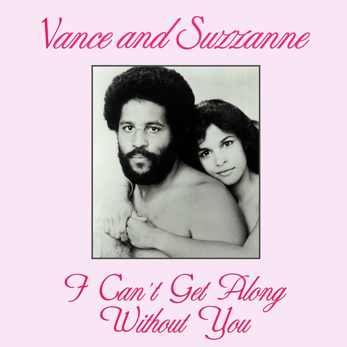 Vance and Suzzanne - I Can’t Get Along Without You - 12