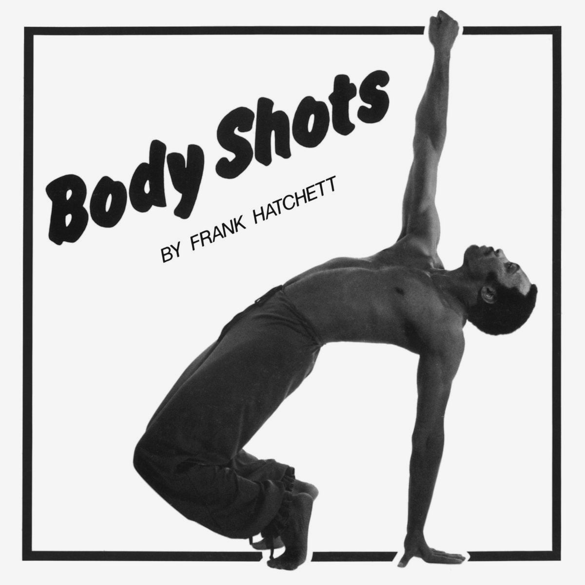 Frank Hatchett - Body Shots - lp