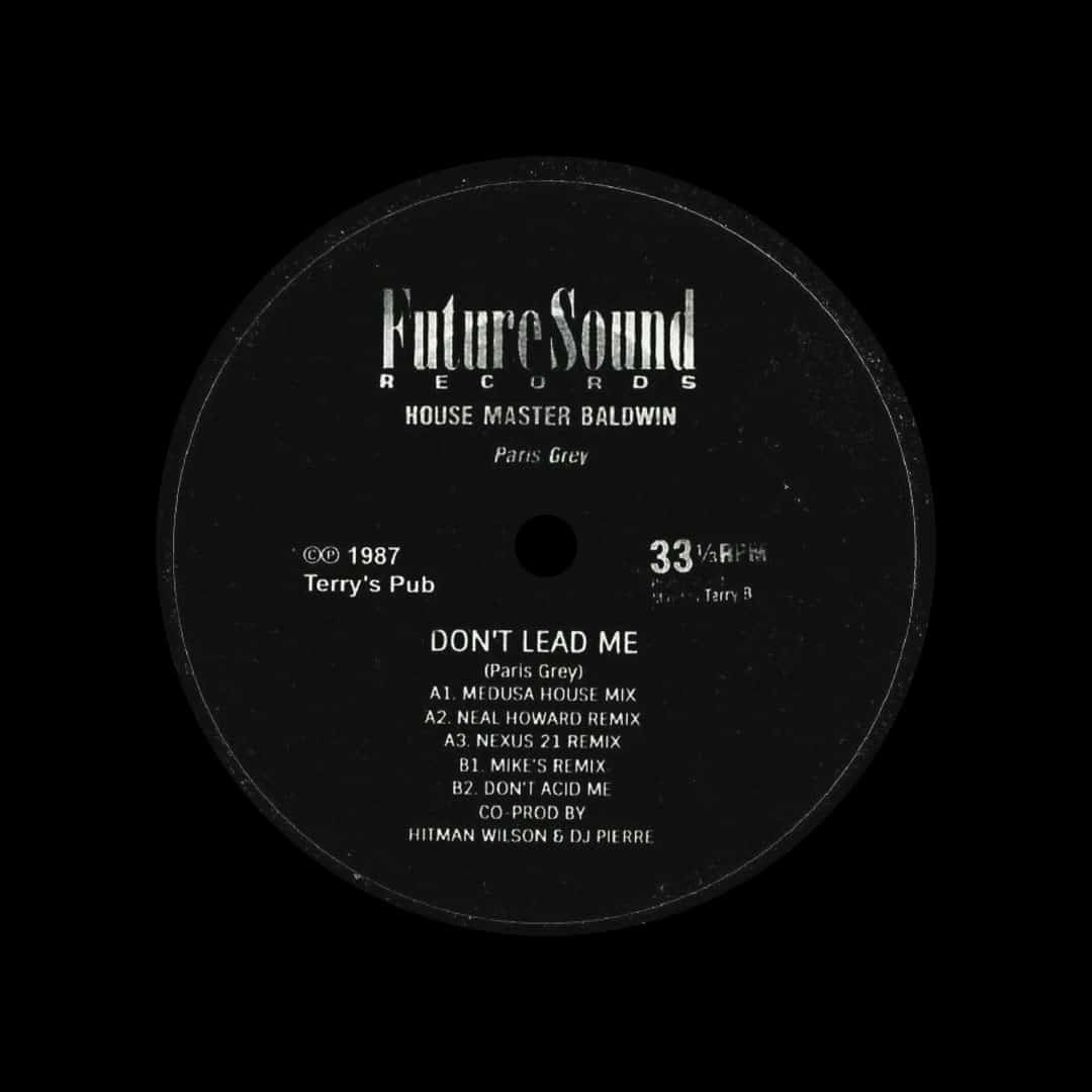 House Master Baldwin - Don’t Lead Me - 12