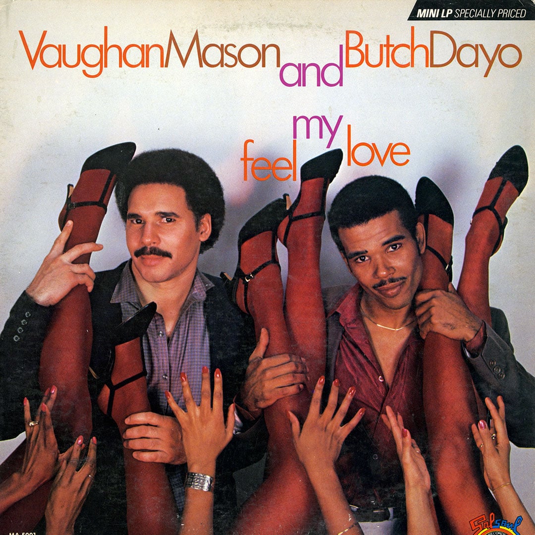Butch Dayo, Vaughan Mason - Feel My Love - original