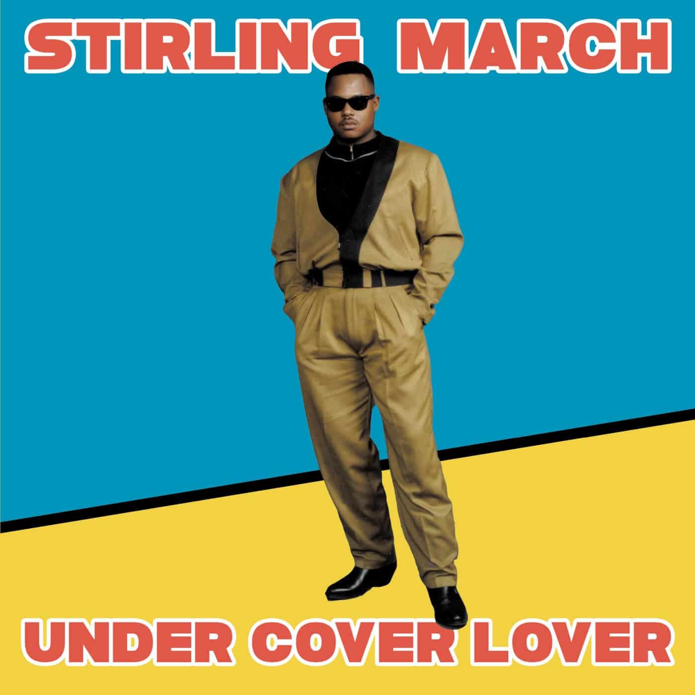 Stirling March - Under Cover Lover - 12