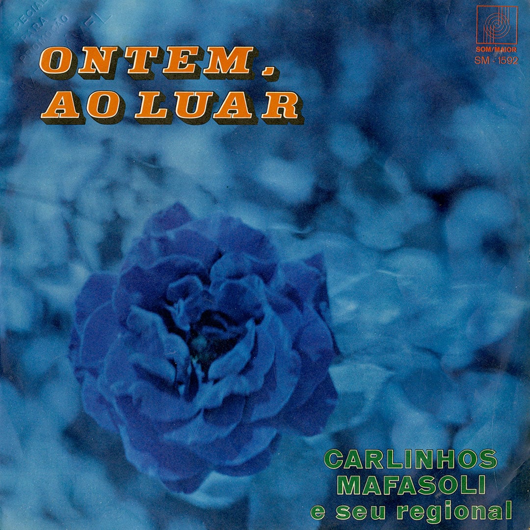Carlinhos Mafasoli - Ontem, Ao Luar - lp