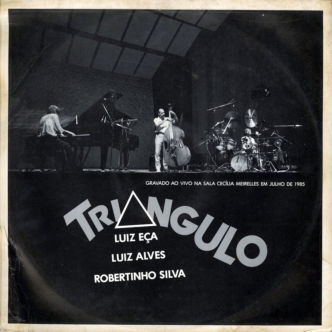 Luiz Alvez, Luiz Eça, Robertinho Silva - Triângulo - lp