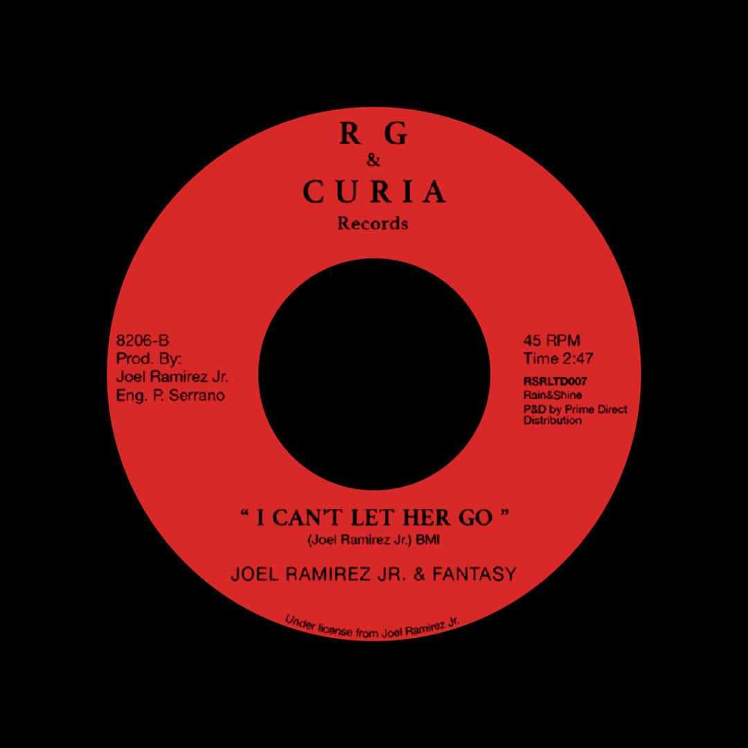Joel Ramirez Jr. & Fantasy - I’ll Call You Every Morning / I Can’t Let Her Go - 7