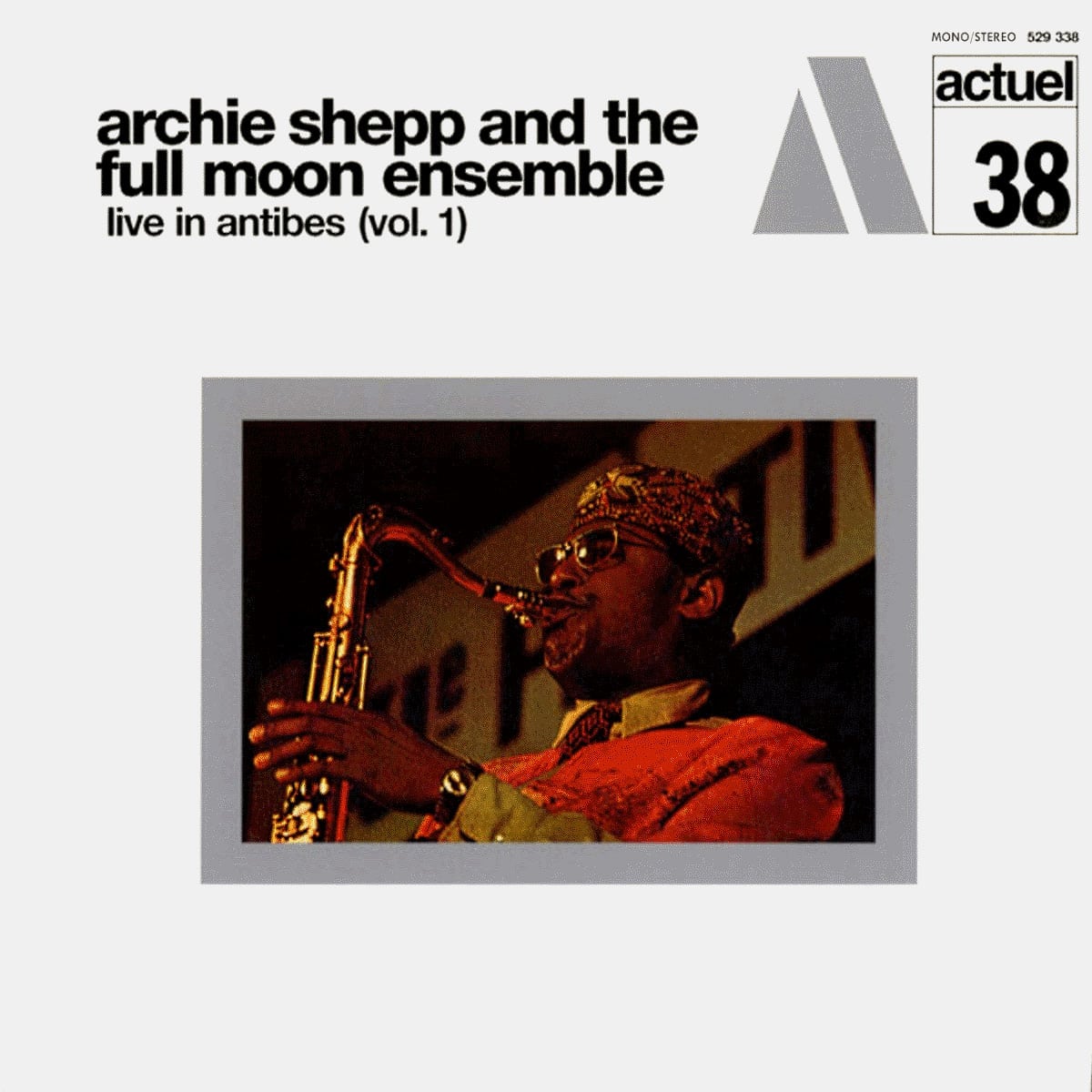Archie Shepp & The Full Moon Ensemble - Live In Antibes, Vol. 2 - lp