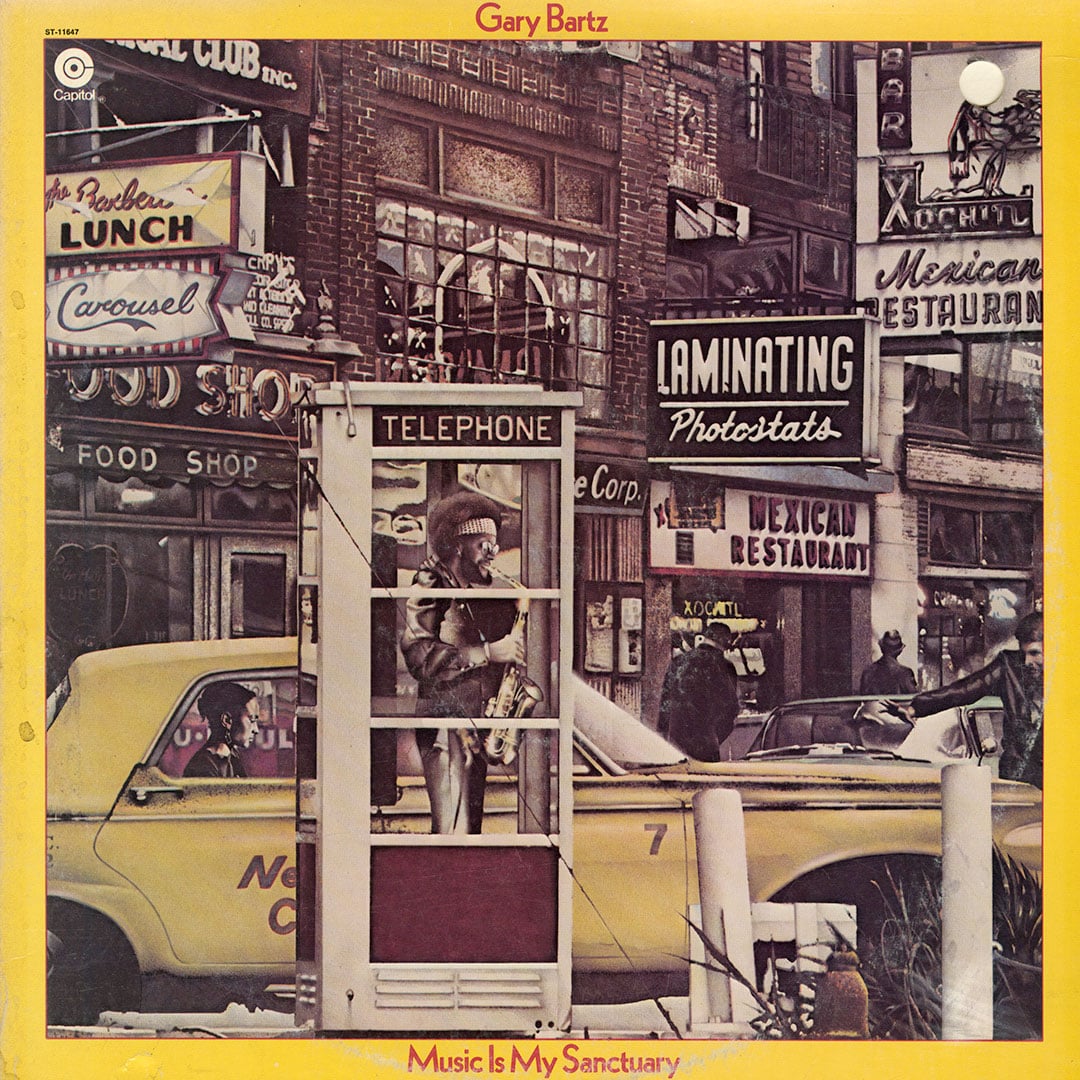 Gary Bartz - Music Is My Sanctuary - lp