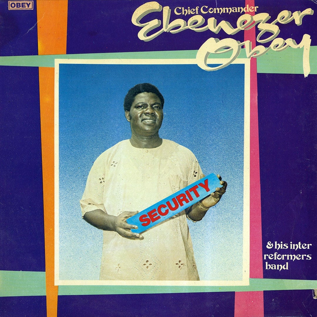 Chief Commander Ebenezer Obey - Security - lp