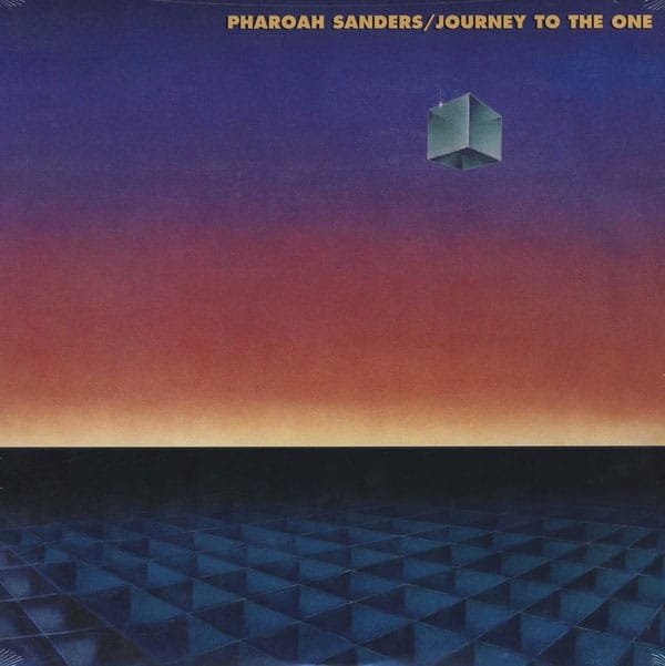 Pharoah Sanders - Journey To The One - lp