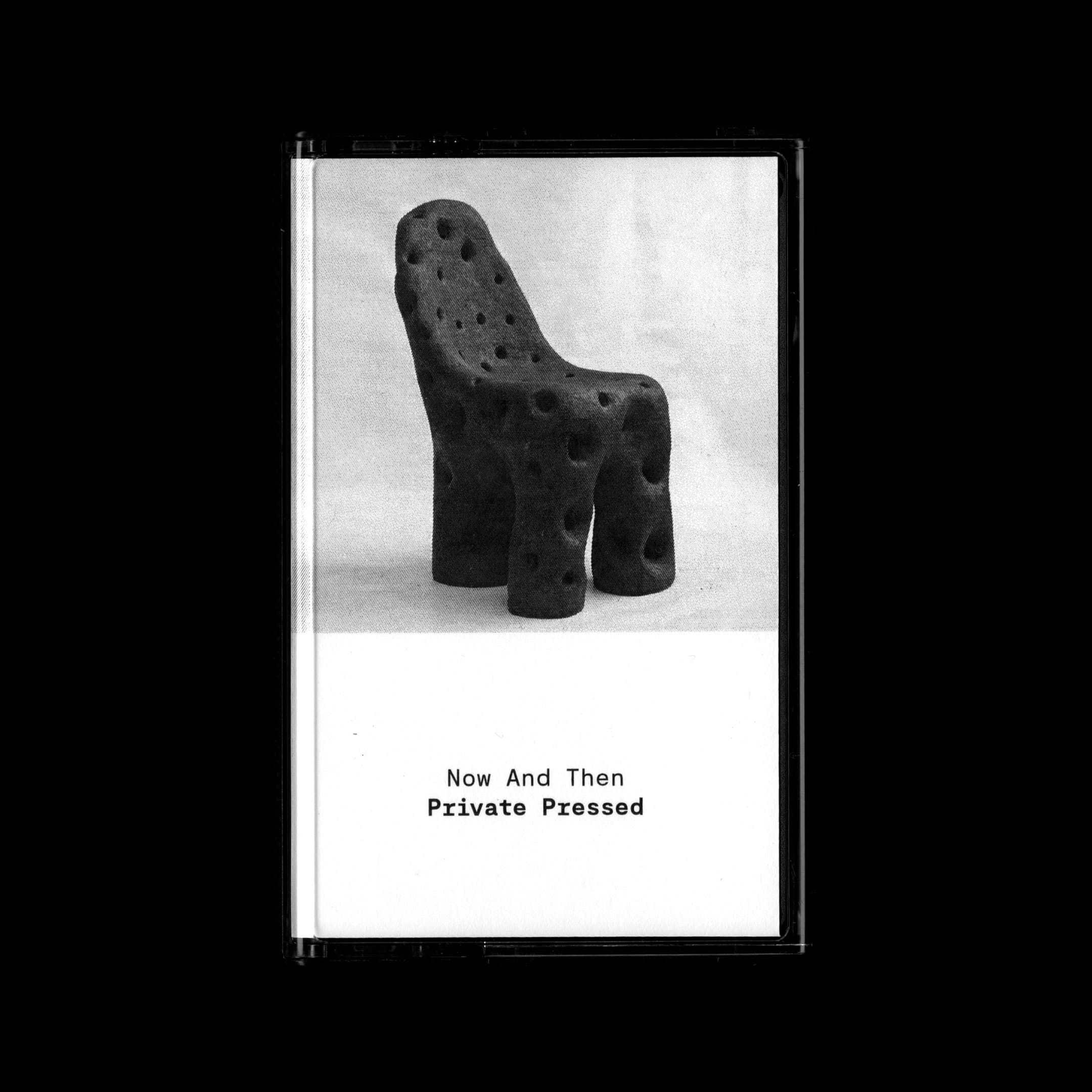 Private Pressed - Now And Then - cassette