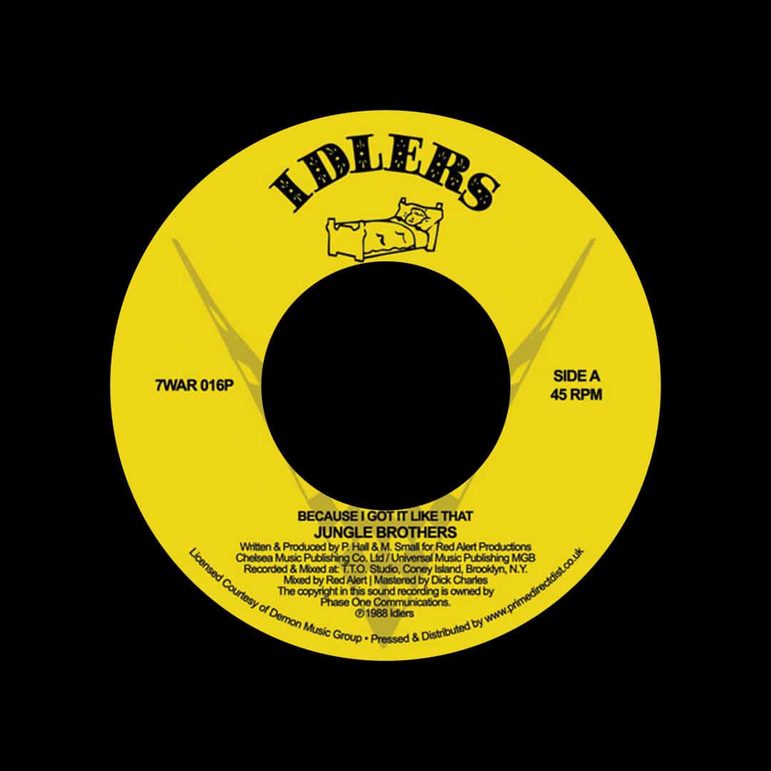 Jungle Brothers - Because I Got It Like That - 7