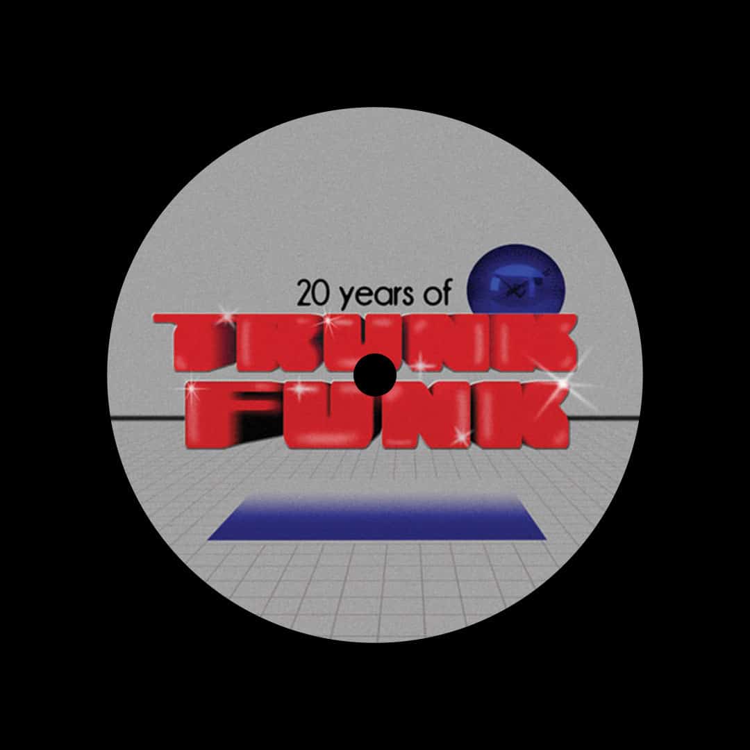 20 Years Of Trunk Funk