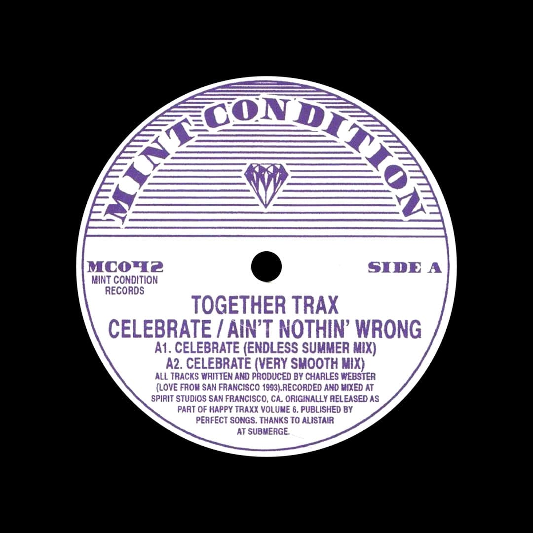 Together Trax - Celebrate / Ain’t Nothin Wrong - 12