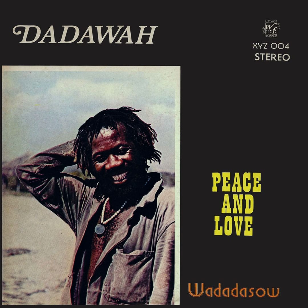 Dadawah - Peace And Love - Wadadasow - lp