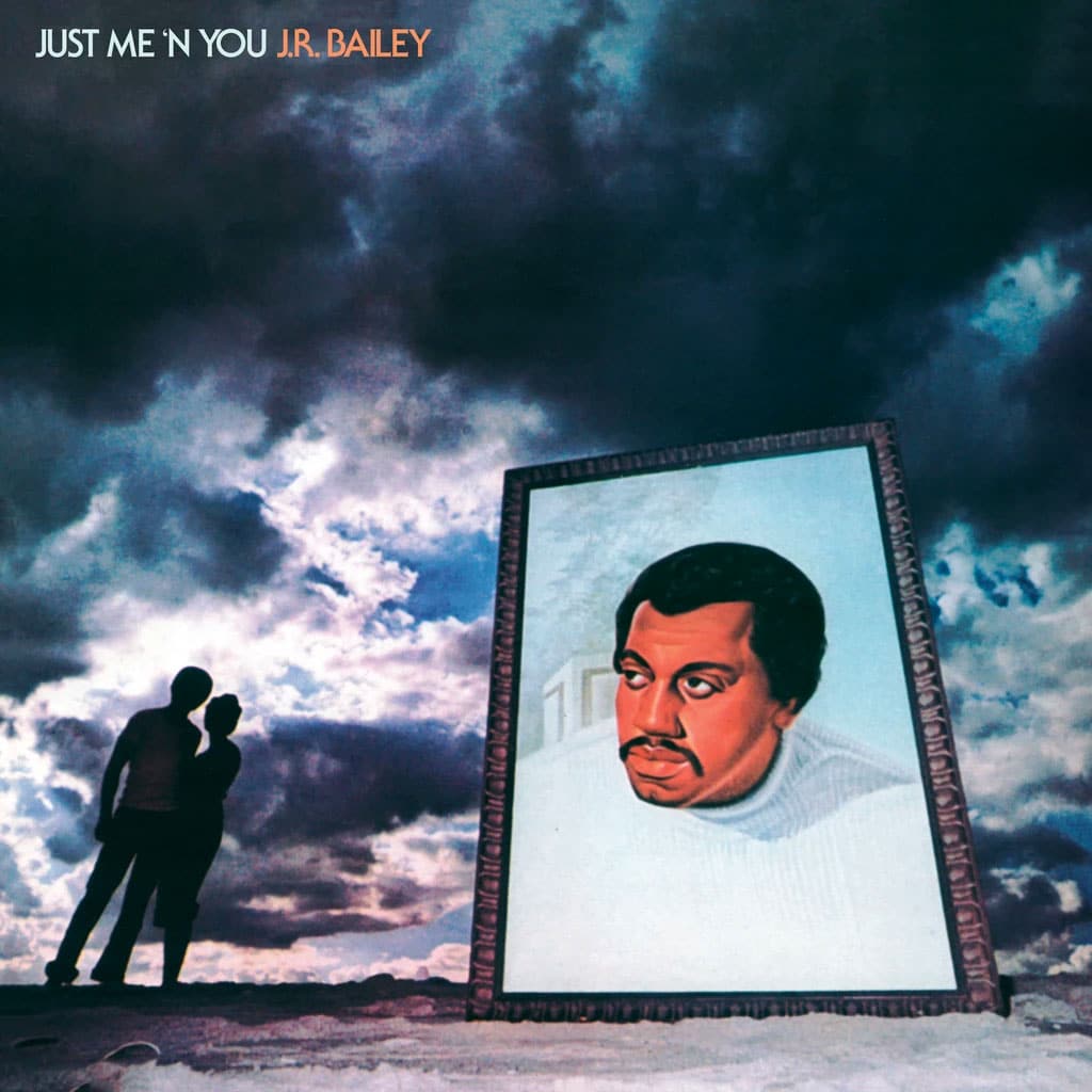 J.R. Bailey - Just Me N You - lp