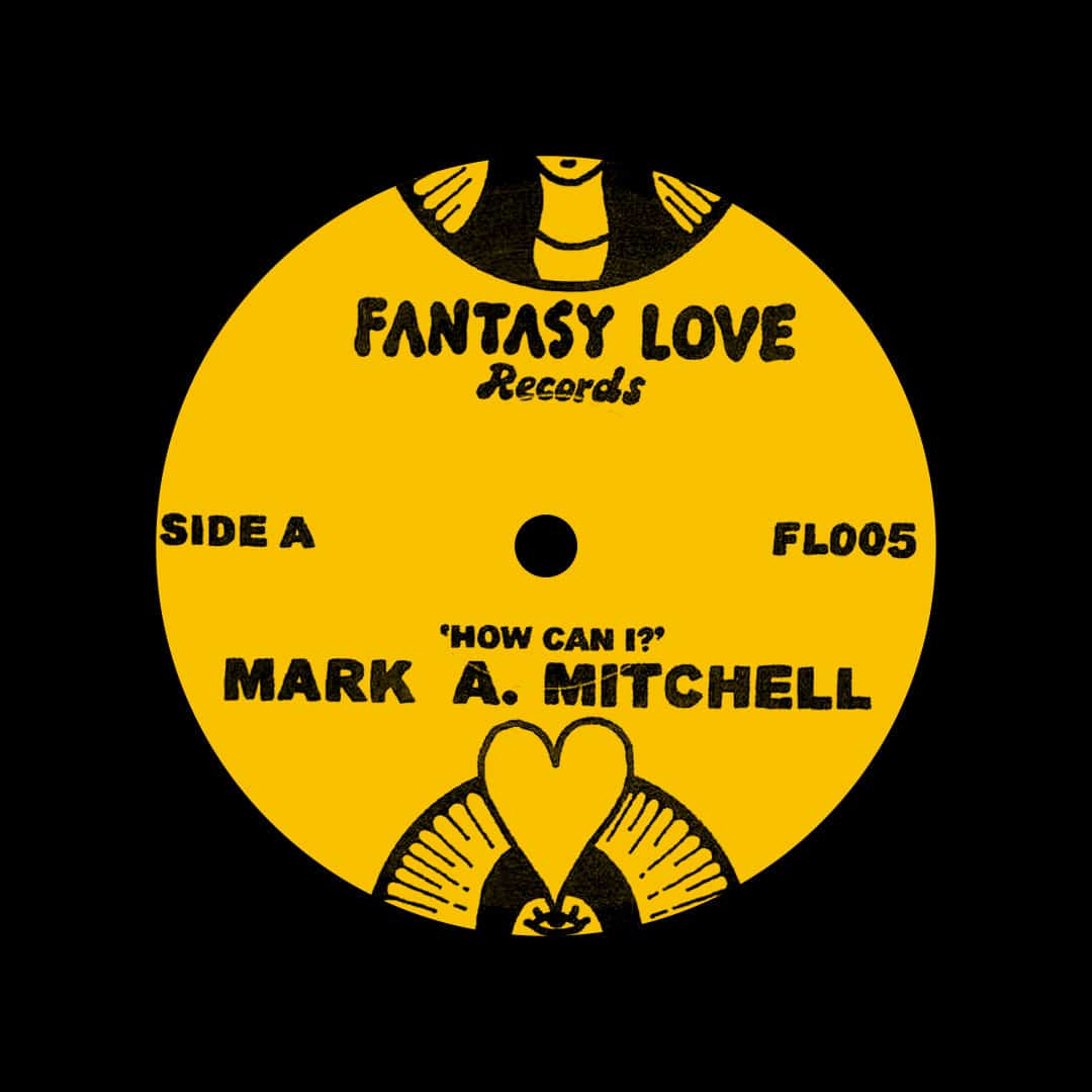 Mark A. Mitchell - How Can I? / All Your Love - 7