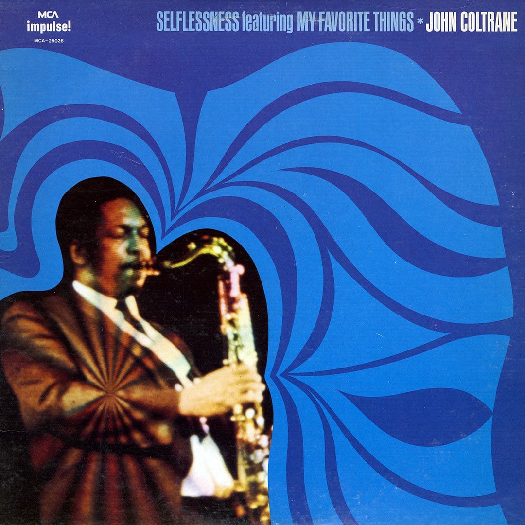 John Coltrane - Selflessness ft. My Favorite Things - lp