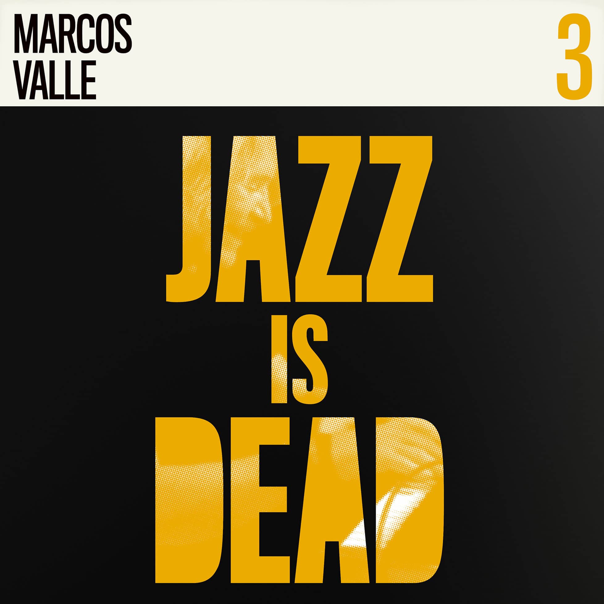Jazz Is Dead 3: Marcos Valle