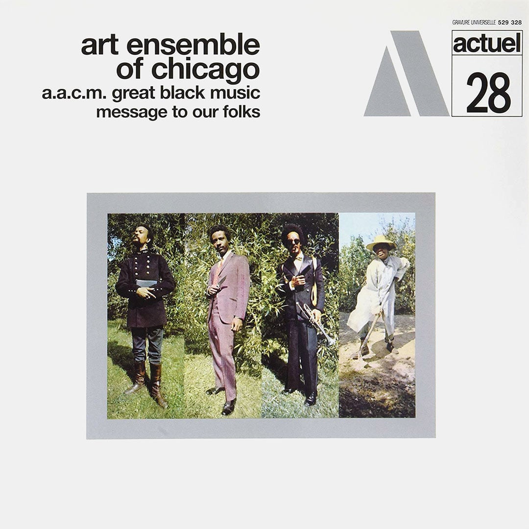 The Art Ensemble Of Chicago - Message To Our Folks - lp
