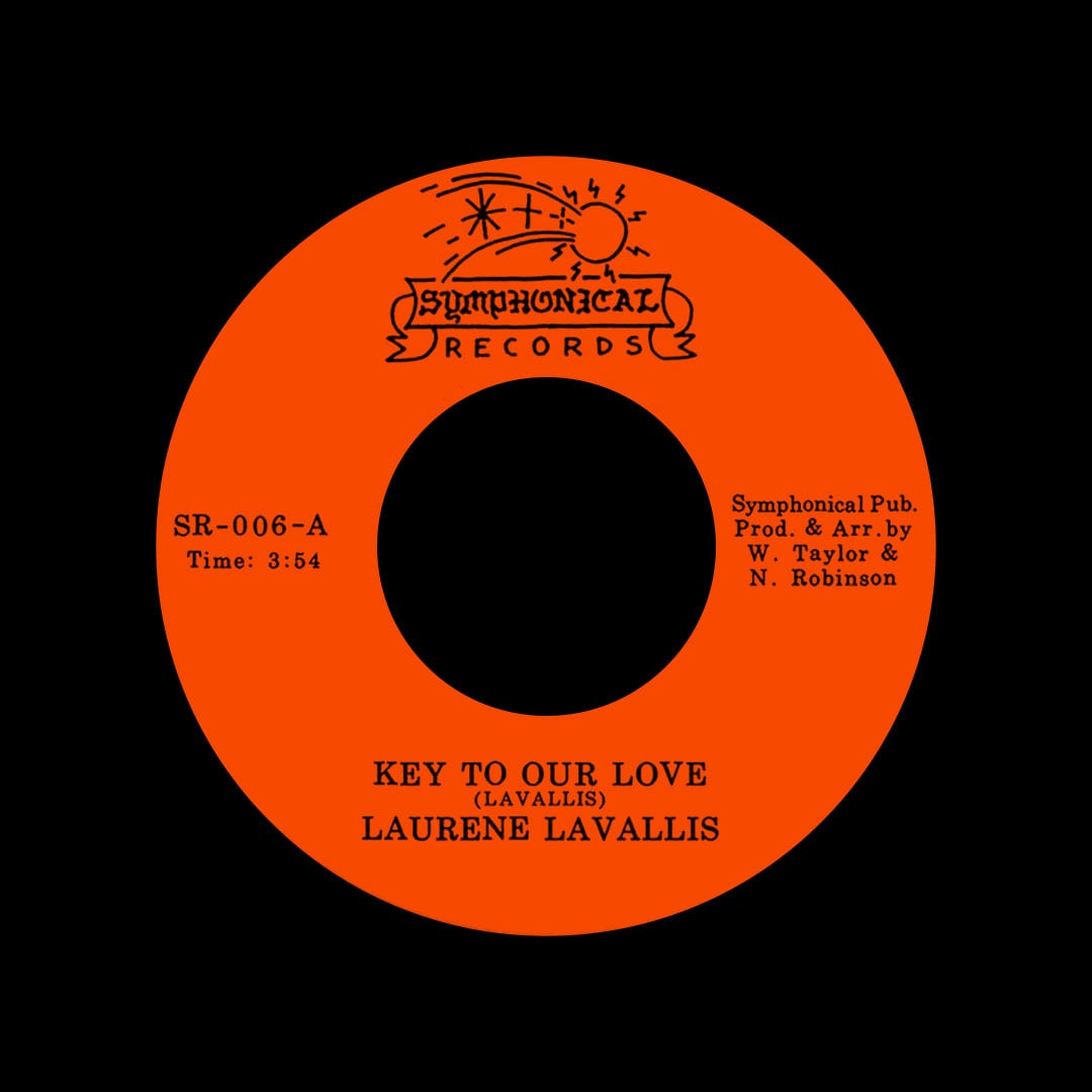 Laurene LaVallis - Key To Our Love / Love Don’t Change - 7