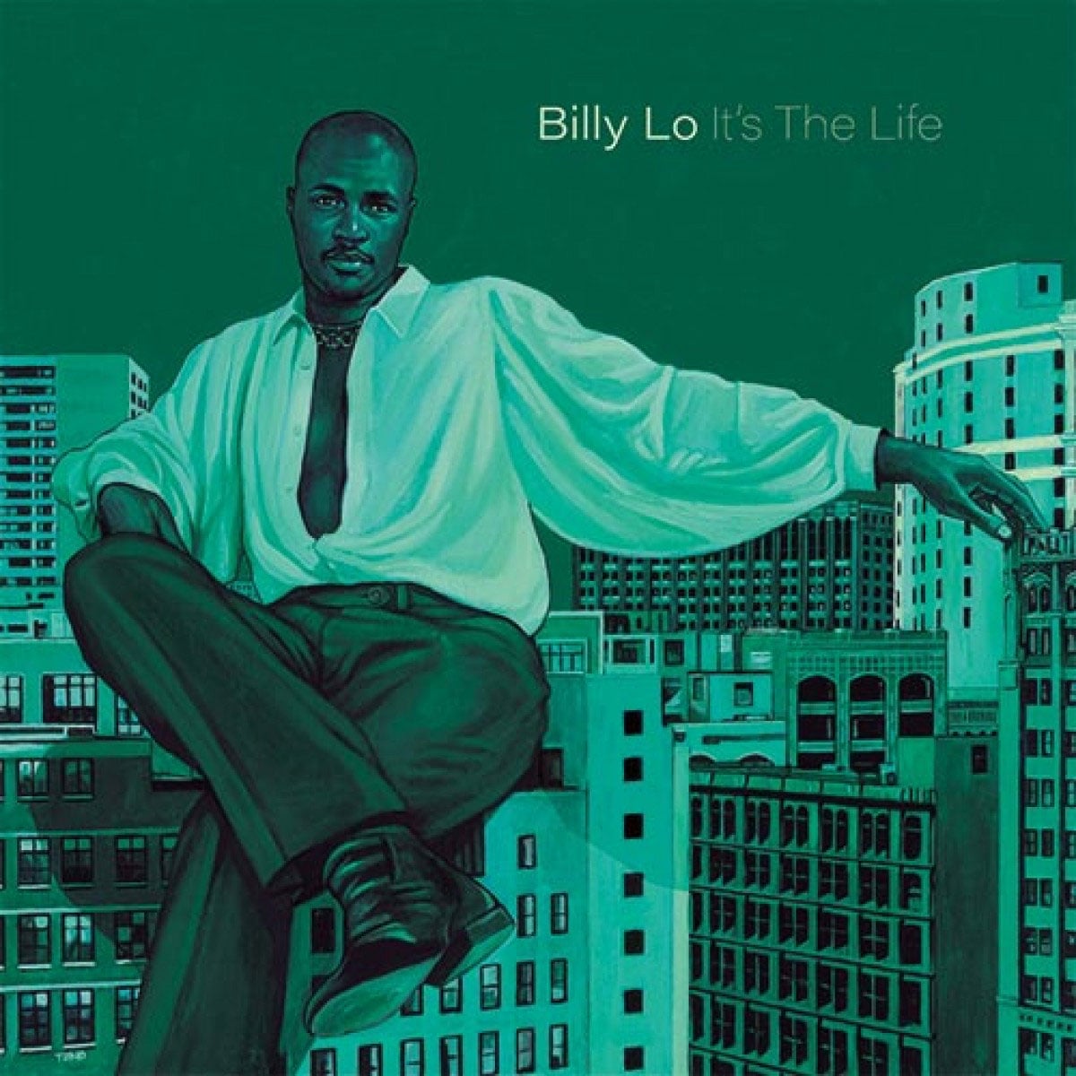 Billy Lo - It’s The Life - 12