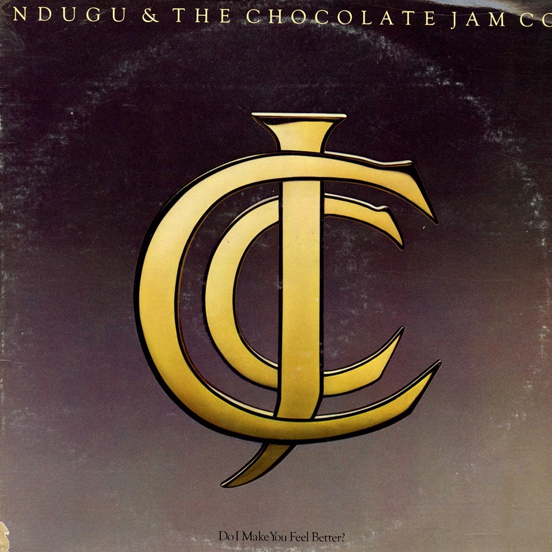 Ndugu & The Chocolate Jam Co. - Do I Make You Feel Better? - lp