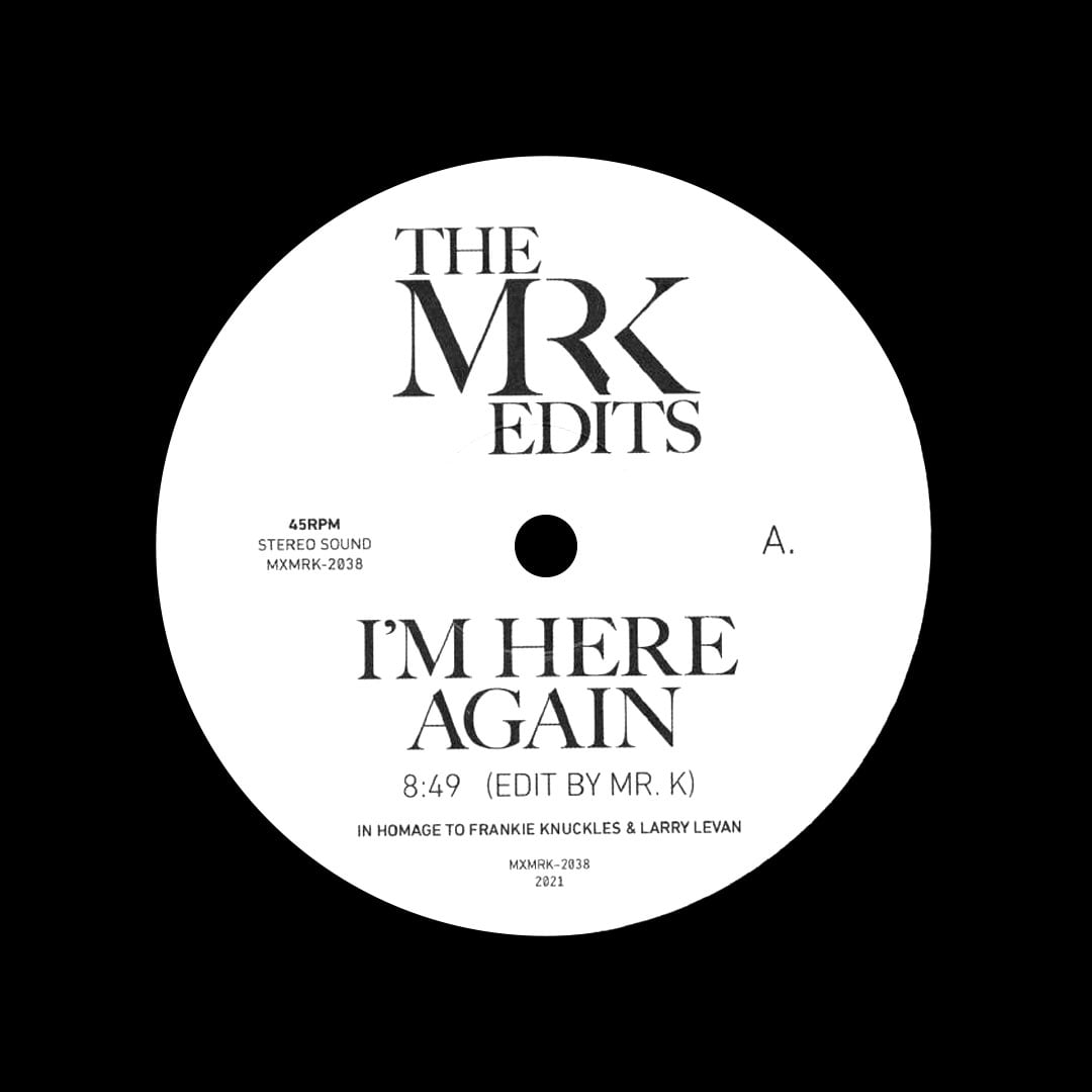 Mr. K - I’m Here Again / Girl You Need A Change Of Mind - 12