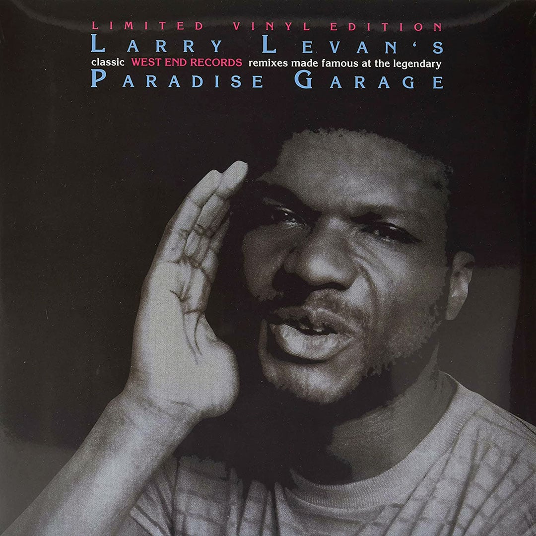 Larry Levan - Classic West End Records Remixes... - 3x12