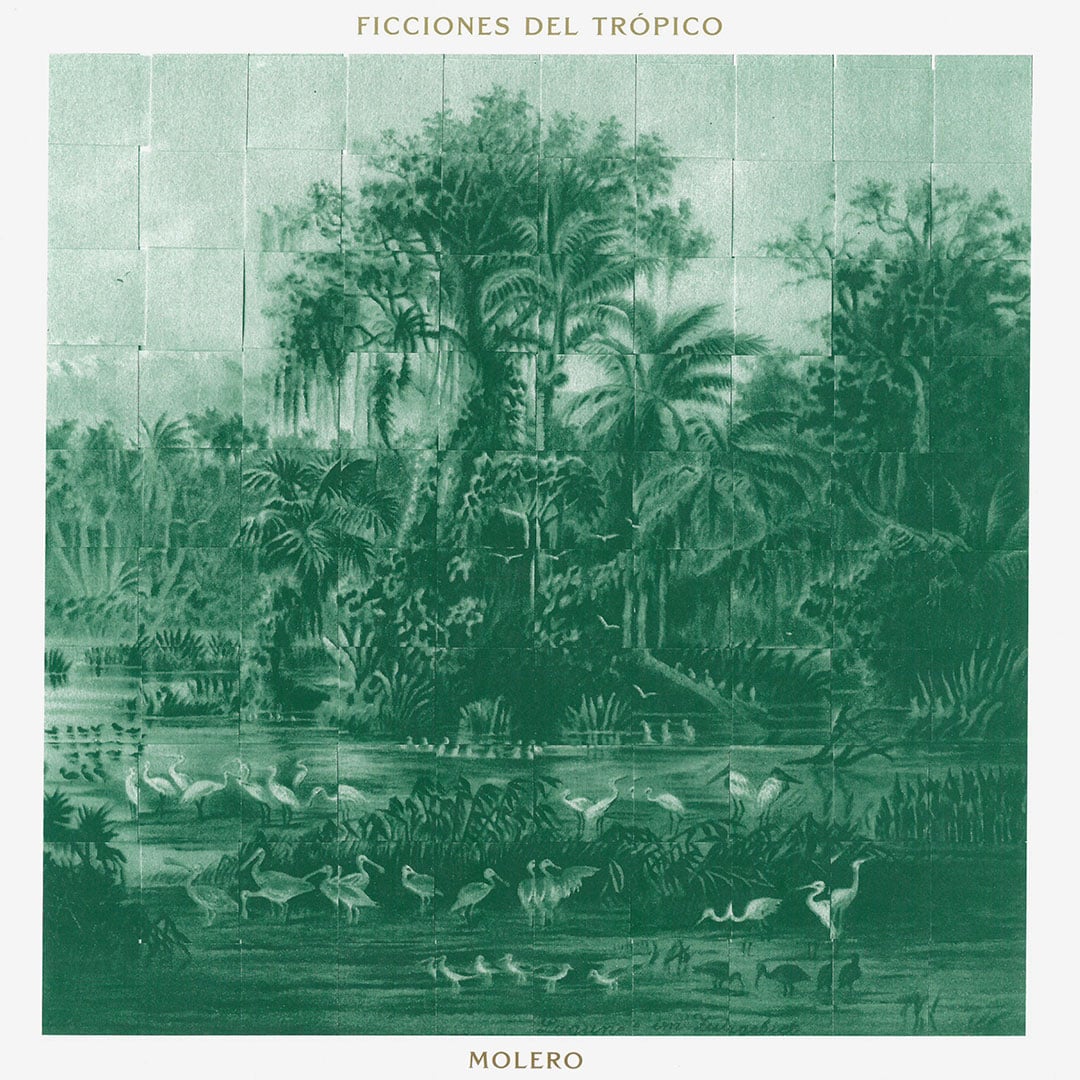 Molero - Ficciones Del Trópico - lp