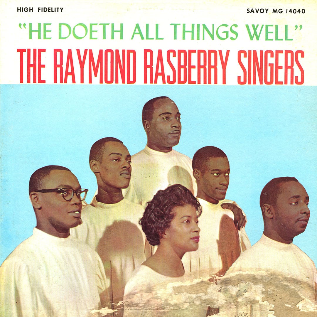 The Raymond Rasberry Singers - He Doeth All Things Well - lp