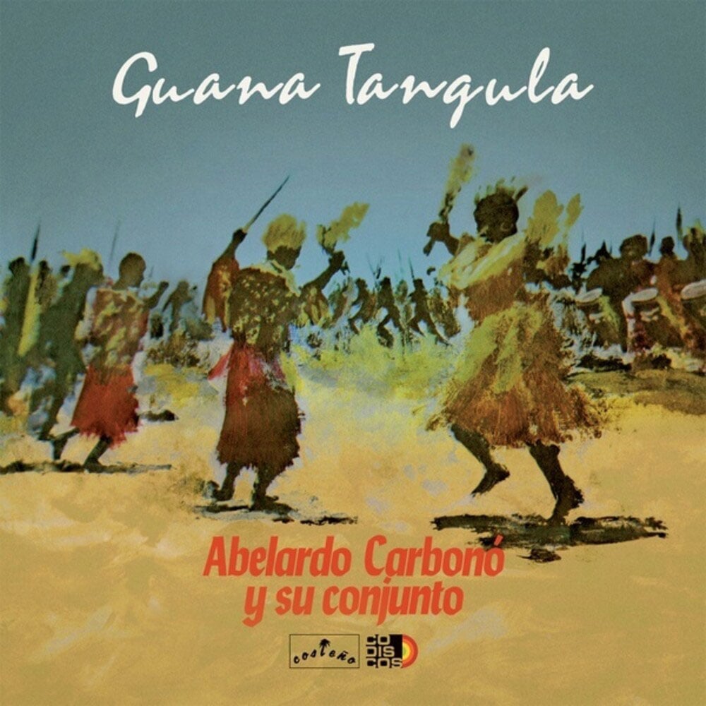 Abelardo Carbonó Y Su Conjunto - Guana Tangula - lp