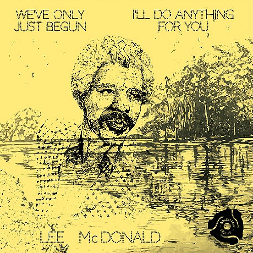 Lee McDonald - We’ve Only Just Begun / I’ll Do Anything For You - 7