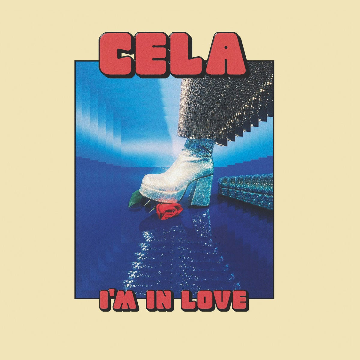 Cela - I’m In Love - 12