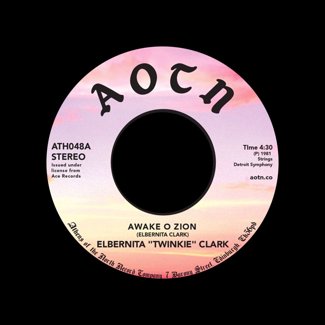 Elbernita Twinkie Clark - Awake O Zion / Power - 7