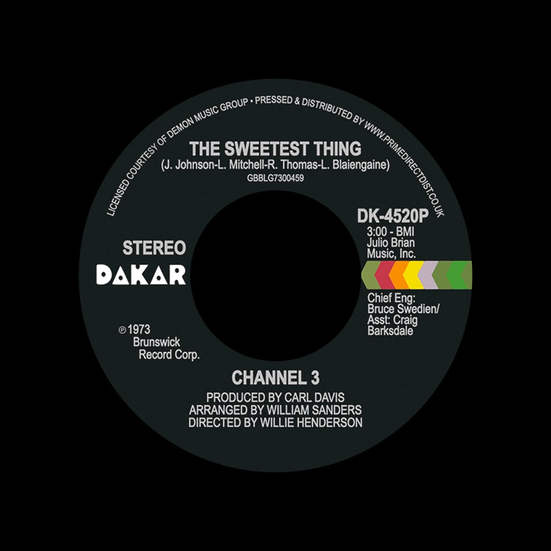Channel 3 - The Sweetest Thing / Someone Else’s Arms - 7