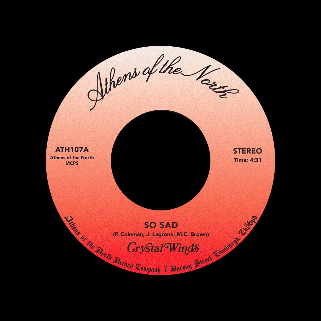 Crystal Winds - So Sad / Maybe What You Do - 7