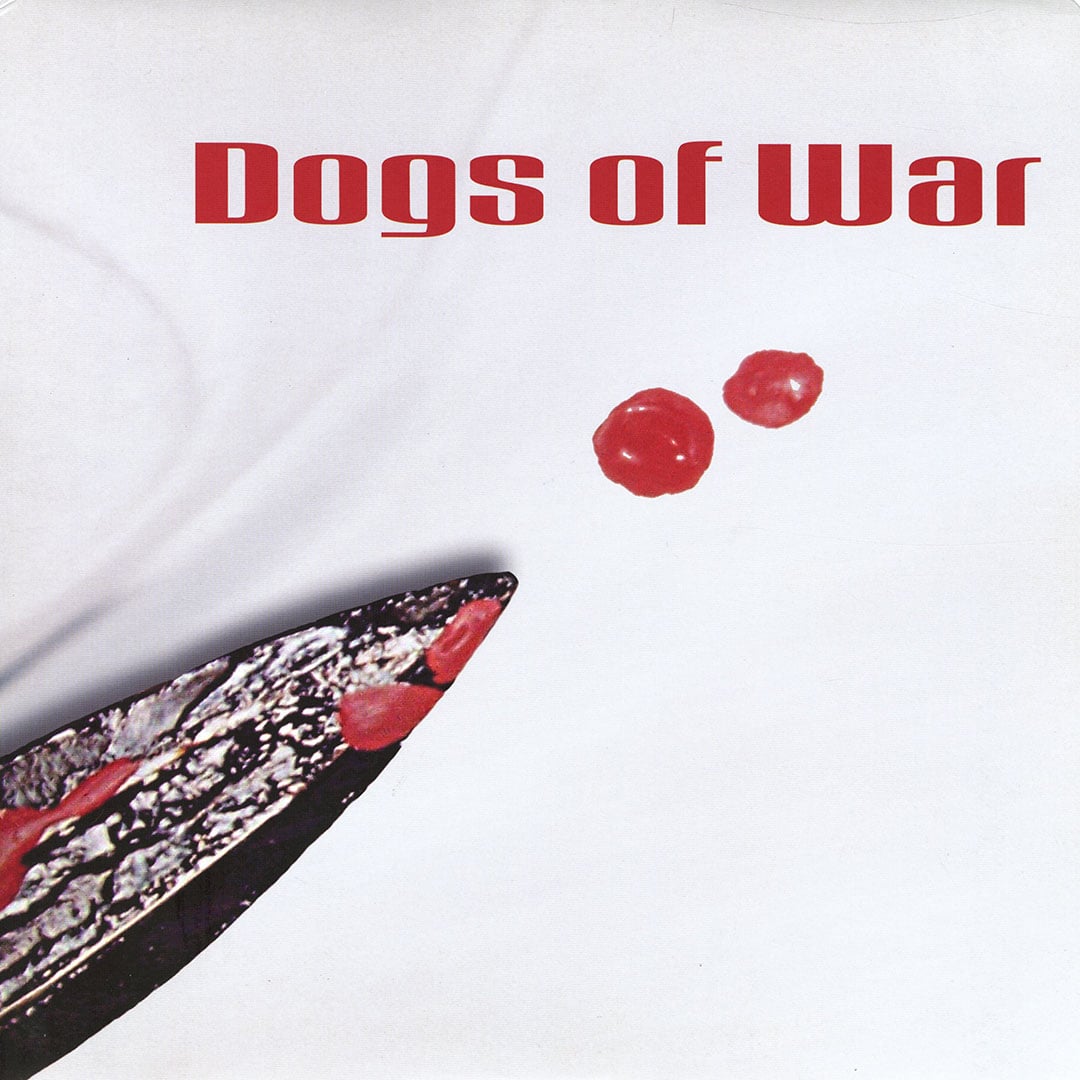 Dogs Of War - Dogs Of War - lp