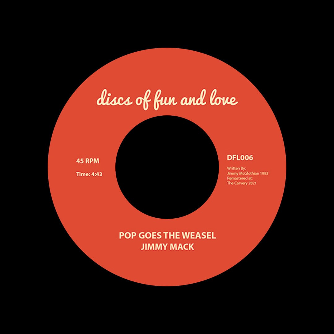 Jimmy Mack - Pop Goes The Weasel - 7