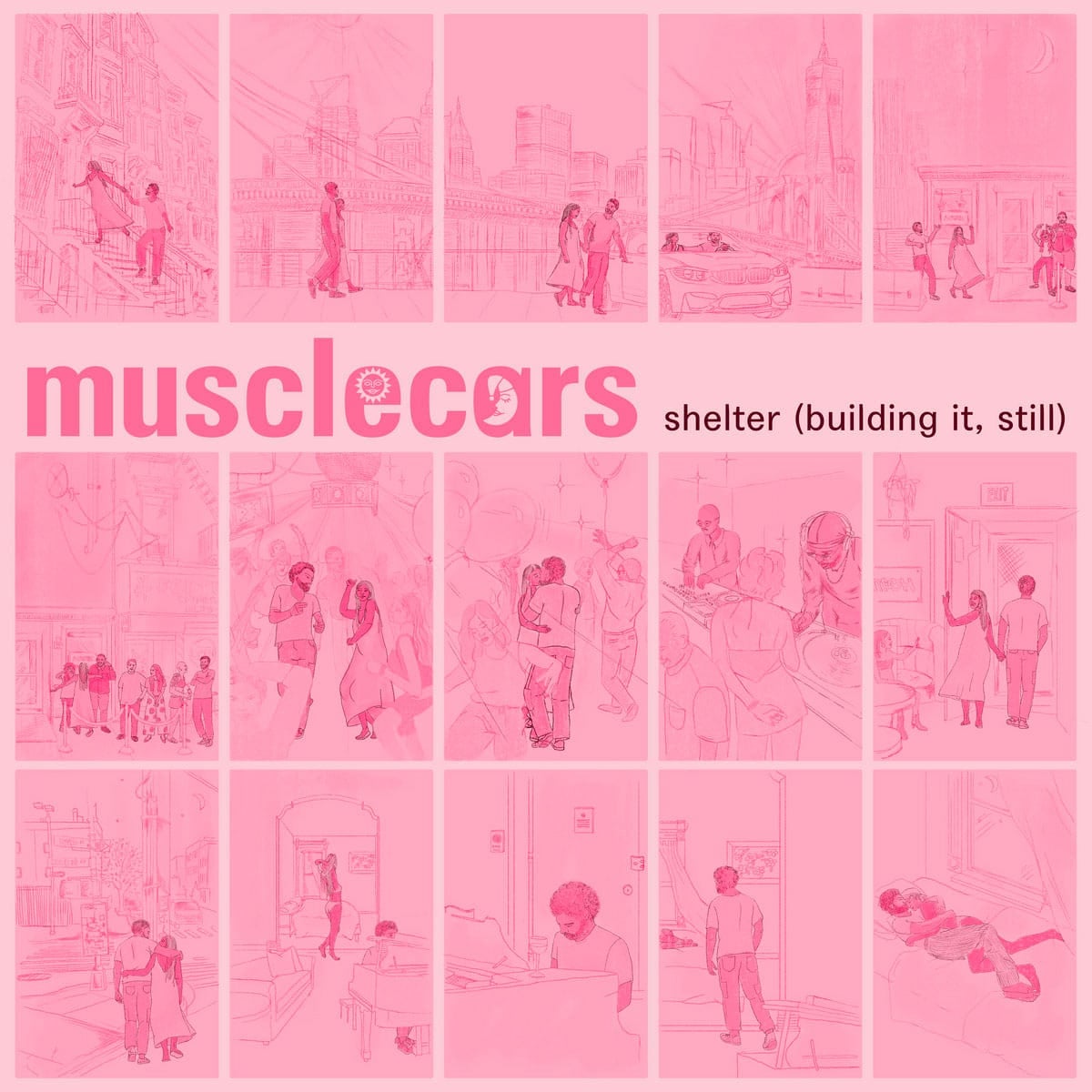 Musclecars - Shelter (Building It, Still) - 12