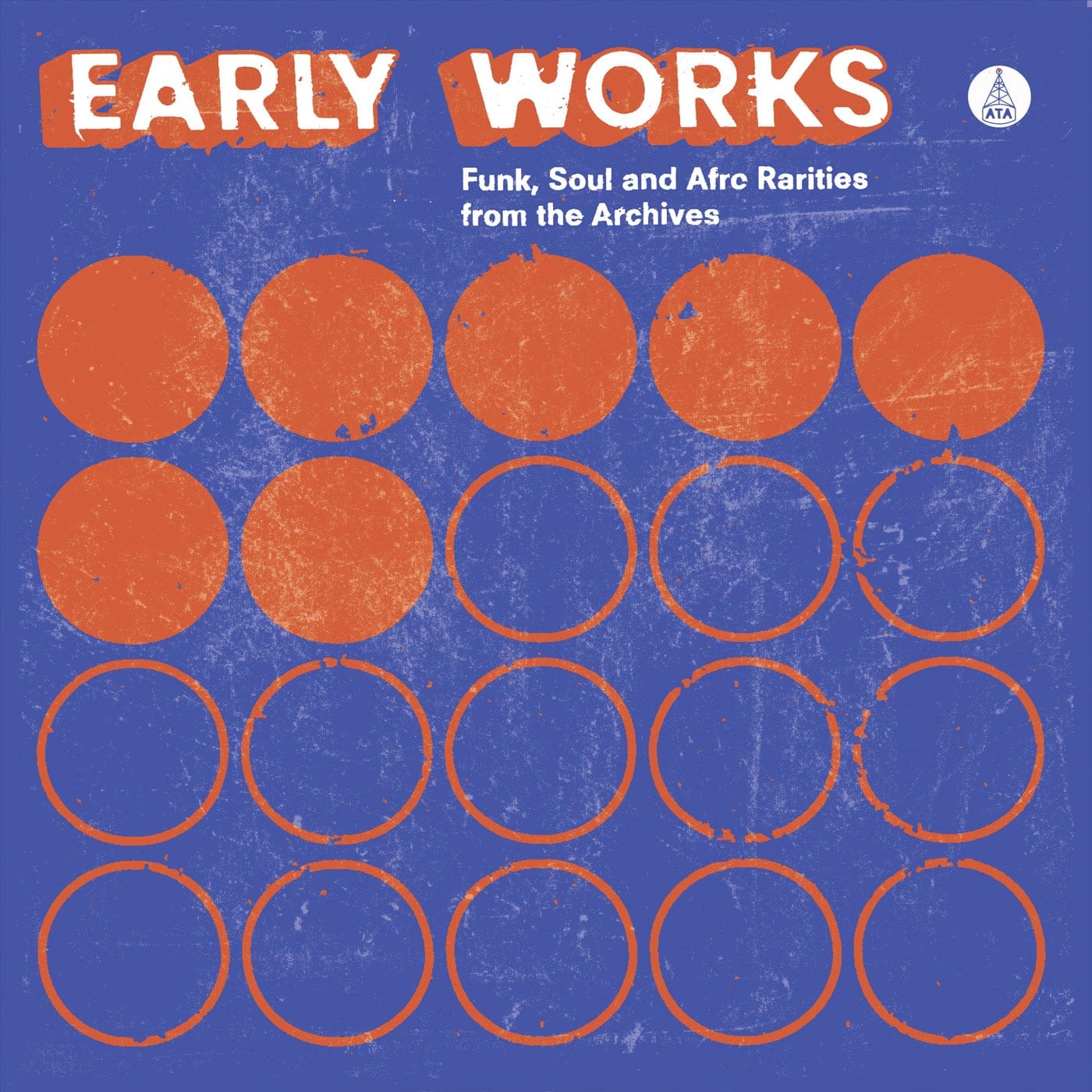 Early Works: Funk, Soul & Afro Rarities - compilation