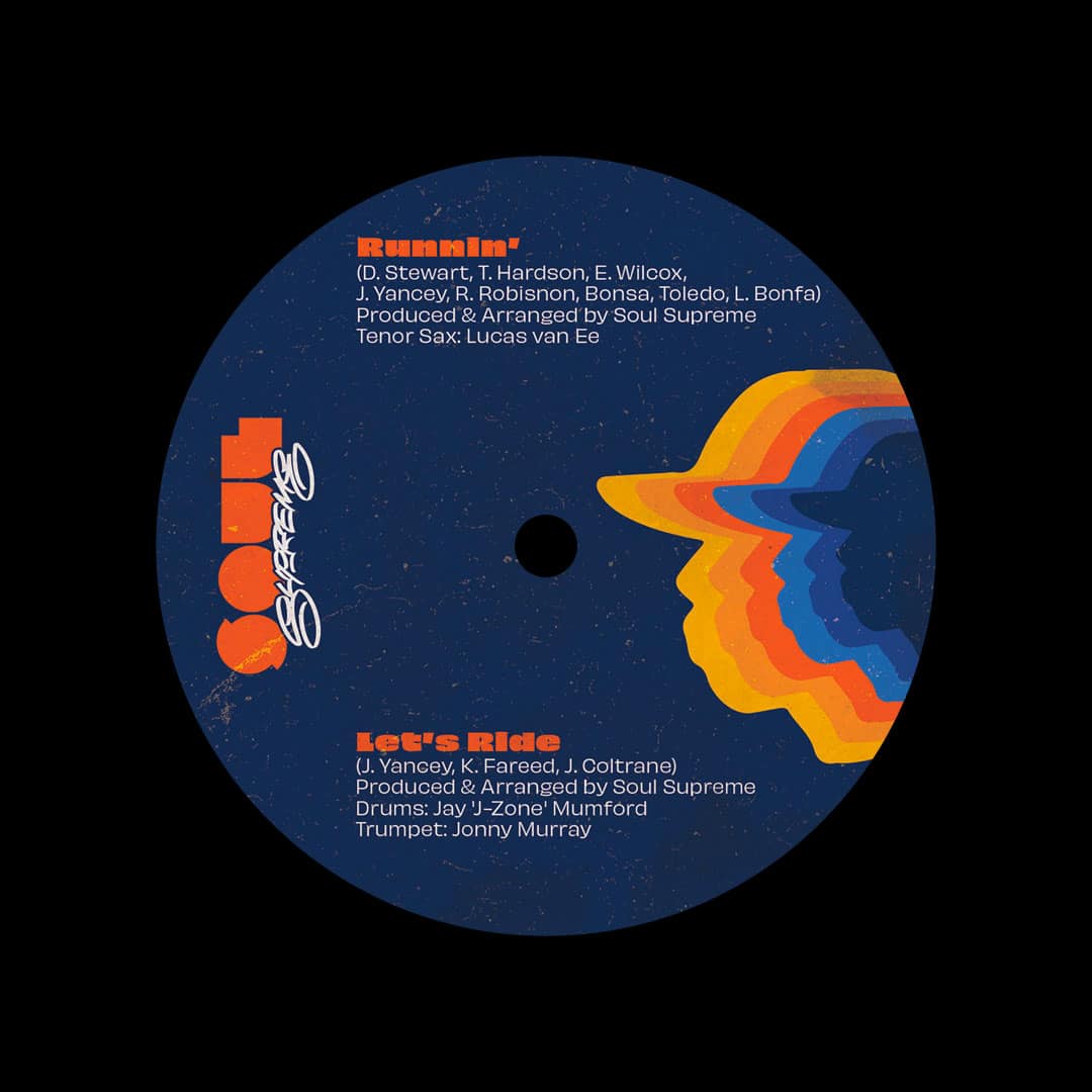 Soul Supreme - Let’s Ride / Runnin - 7