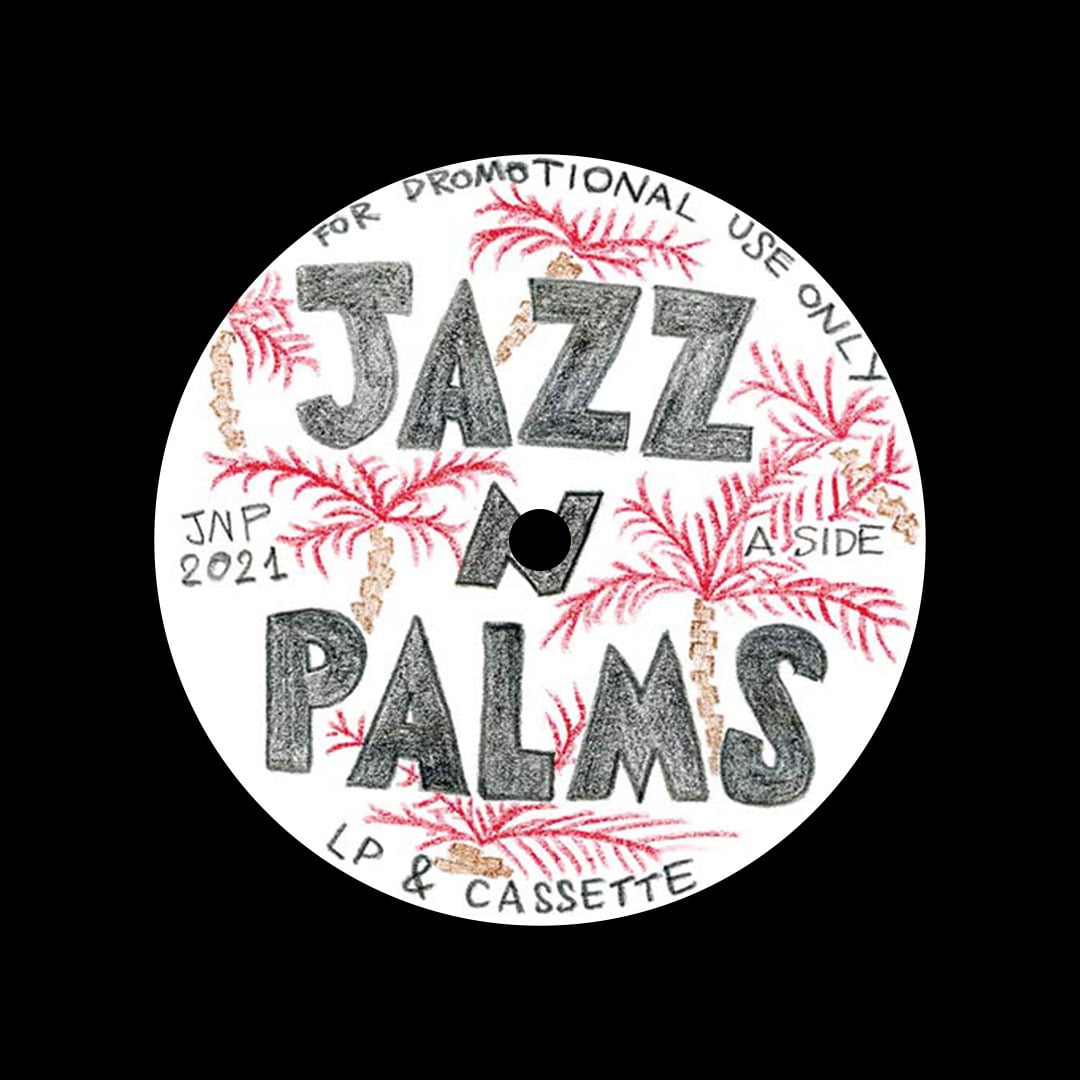 Jazz N Palms - Jazz N Palms 05 - 12