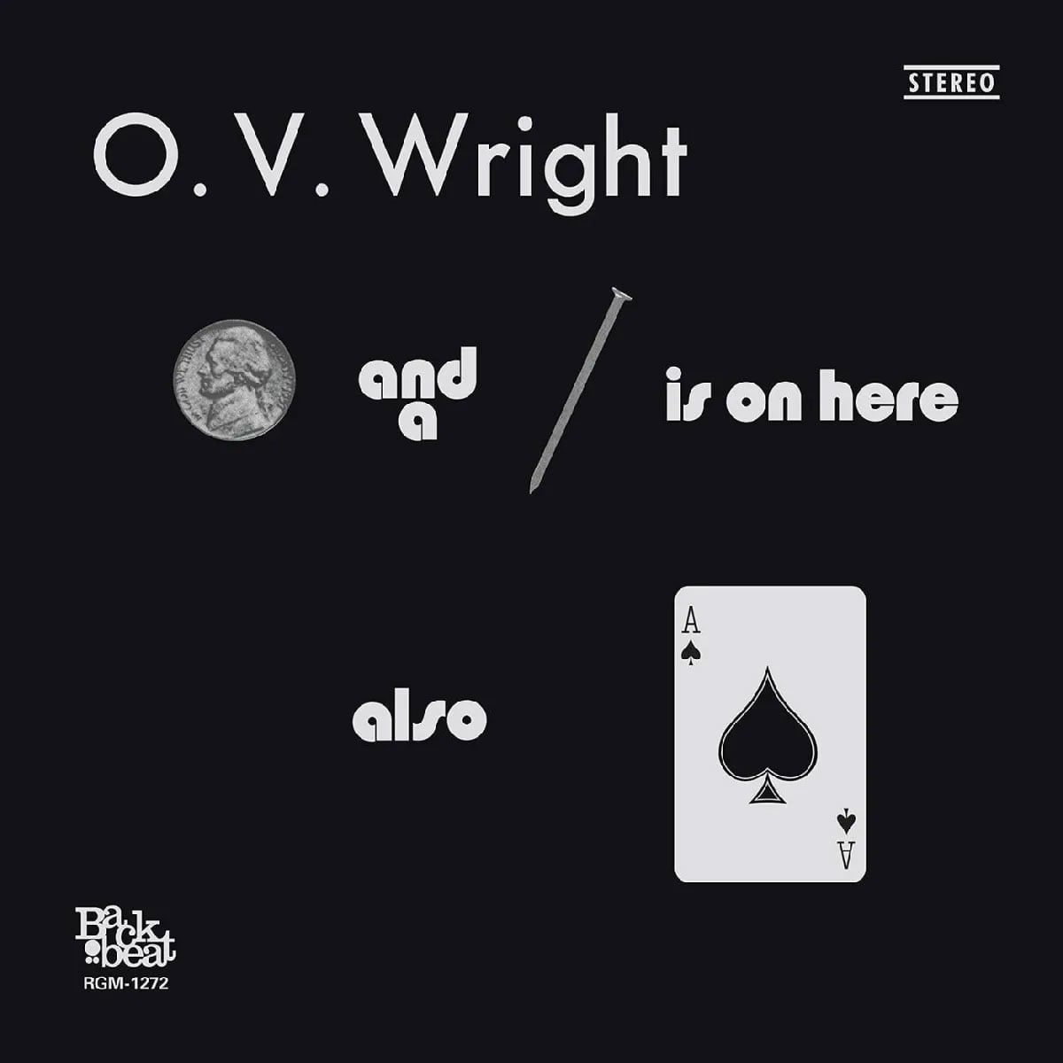 O.V. Wright - A Nickel & A Nail & The Ace Of Spaces - lp