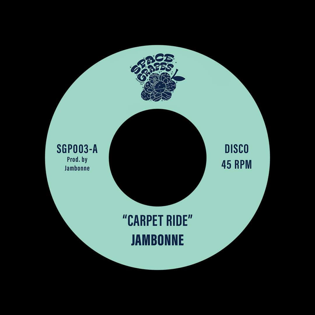Jambonne - Carpet Ride / Touch Down - 7