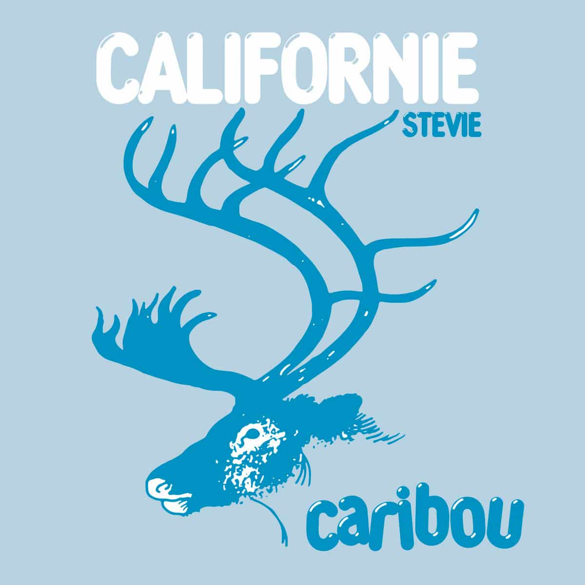 Caribou - Californie / Stevie - 7