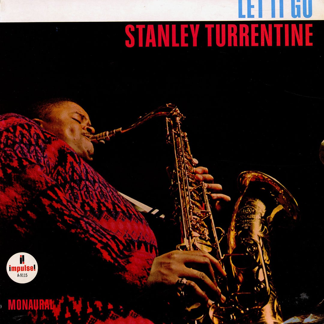 Stanley Turrentine - Let It Go - lp