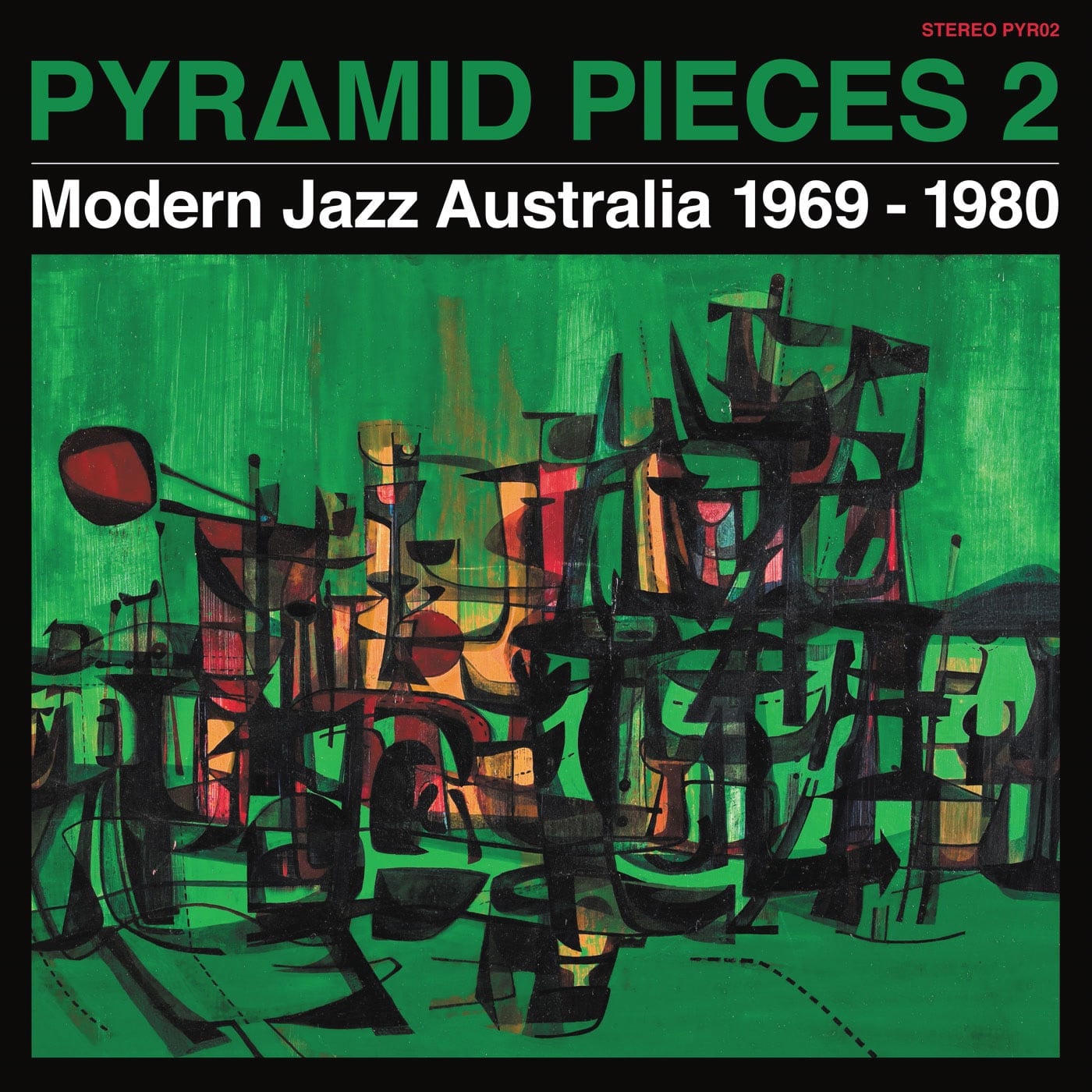 Pyramid Pieces 2: Modern Jazz Australia 1969-80 - lp